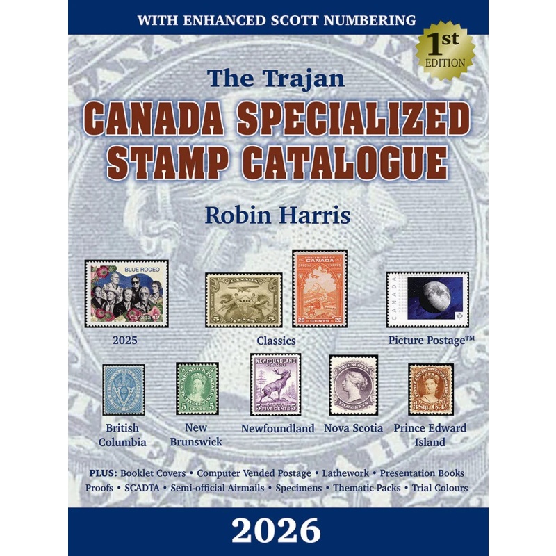 The 2026 Trajan Canada Specialized Stamp Catalogue