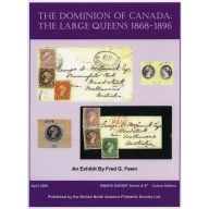 The Dominion of Canada: The Large Queens 1868-1896.