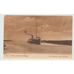 Vintage Postcard -FORT WILLIAM, ONTARIO - S. S. Alberta On Canadian Pacific Railway